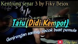 Download lagu Tatu-Didi Kempot(Chord dan lirik) cover kentrung senar 3 by Fiky Bejox mp3 Download lagu Tatu-Didi Kempot(Chord dan lirik) cover kentrung senar 3 by Fiky Bejox mp3