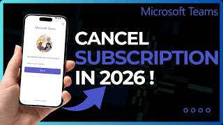 How to Cancel Microsoft Teams Subscription in 2026