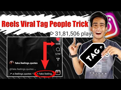 Reels Viral Tag People Trick | Instagram Reels Video Tag Kaise Kare | Reels Video Viral Kaise Kare