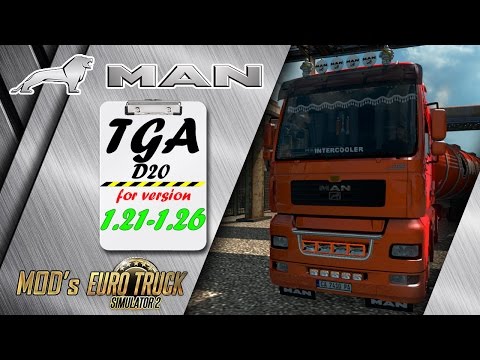 MAN TGA for [1.21-1.26] Free download ETS2 (Euro Truck Simulator 2)