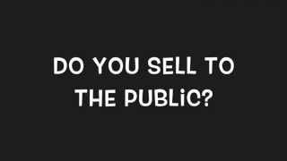 Do you sell to the public?