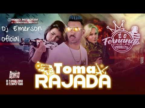 Fernando Problema Toma Rajada Música Nova