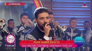 ¡La Banda La Trakalosa interpreta 'Pude haber sido yo'! | Sale el Sol