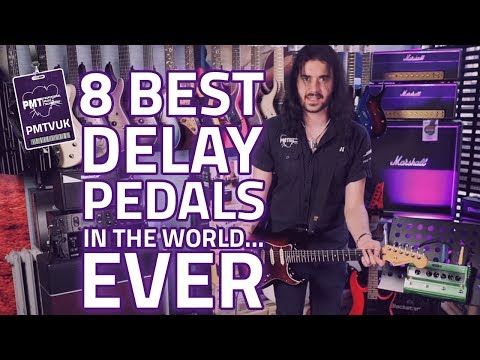 The 8 Best Delay Pedals Of All Time - ft. EHX, Strymon, Digitech & more
