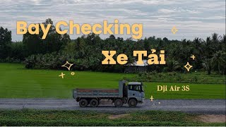 Thành Khôi Vlog | bay flycam checking theo xe tải  Kịch tính | Dji Air 3S