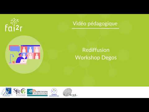 Rediffusion : Workshop Degos