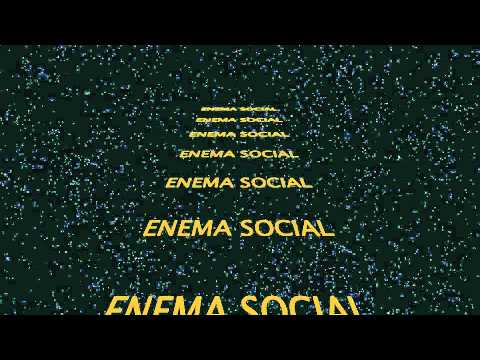 ENEMA SOCIAL