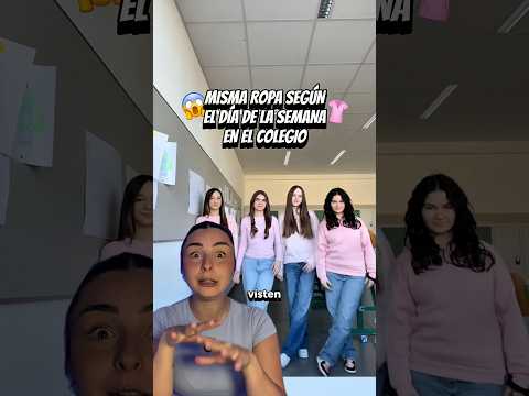 SE PONEN LA MISMA ROPA EN EL COLEGIO SEGÚN EL DÍA DE LA SEMANA 😱 #humor #shorts