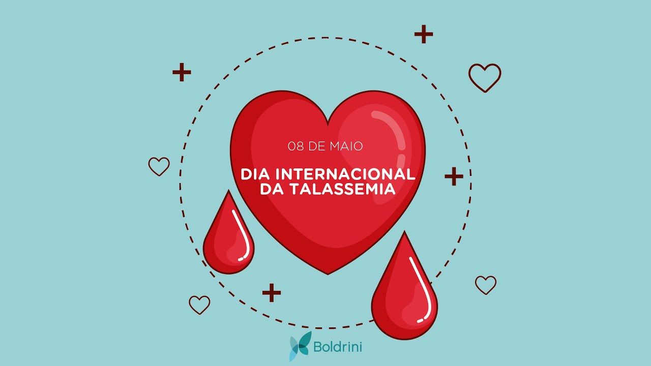 Dia Internacional da Talassemia | #Beawaresharecare