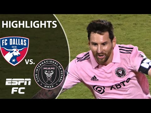 Lionel Messi HIGHLIGHTS from Inter Miami’s MAGICAL win over FC Dallas | Leagues Cup | ESPN FC