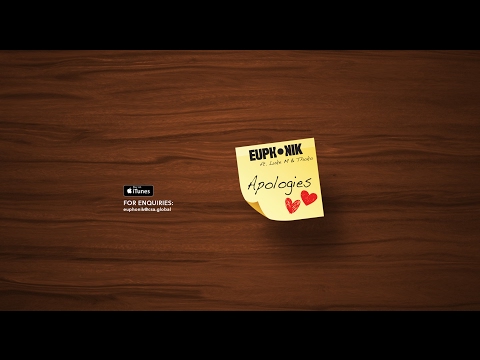 Euphonik Ft. Luke M & Thoko - Apologies