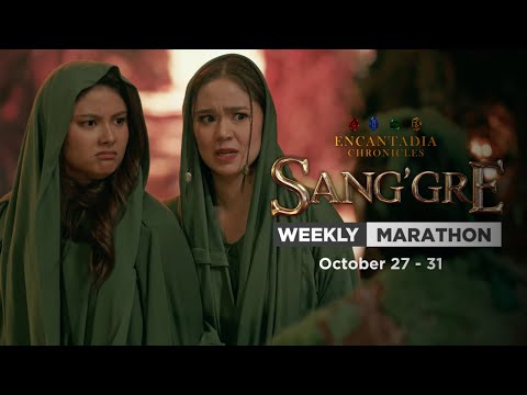 Sang'gre: Weekly Marathon (October 27 - 31, 2025) | Encantadia Chronicles
