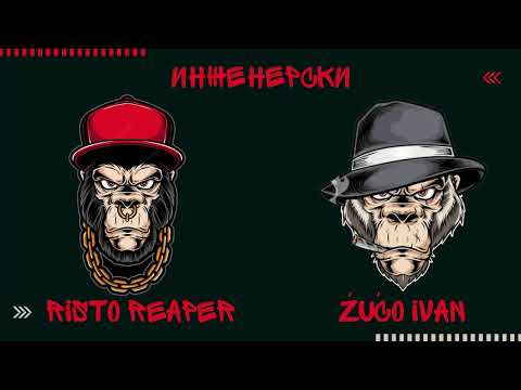 Risto Reaper ft. Ivan - Inzenerski