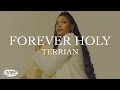 Terrian - Forever Holy (feat. Joshua Aaron) [Official Lyric Video]