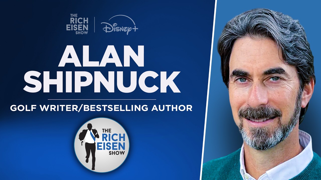 Golf Writer Alan Shipnuck Talks LIV Tour’s Demise & Rory McIlroy with Rich Eisen | Full Interview