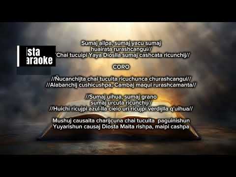 🎼Sumaj allpa sumaj  yacu sumaj huairata rurashcangui 