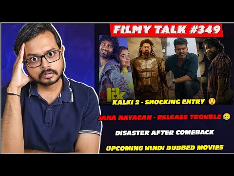 Jana Nayagan Trouble Story 🥲 | Kalki 2 | Peddi New Release Date | Prabhas | Filmy Talk #349