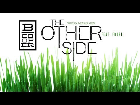 B. Cooper - The Other Side ft. Foure (prod. by OnBeatMusic x Egomi)