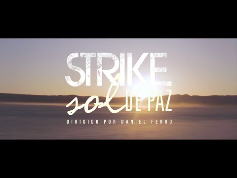 STRIKE - SOL DE PAZ (CLIPE OFICIAL HD)