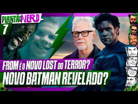 NOVO BATMAN CONFIRMADO? + FROM VIROU O LOST DE TERROR? + CYBERPUNK MERCENÁRIOS – Plantão Nerd. #007