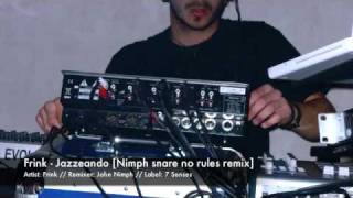 Frink - Jazzeando [Nimph snare no rules remix] - Preview -