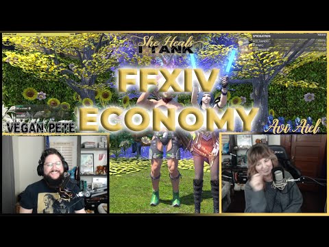 She Heals I Tank FFIXV Podcast Episode 241: FFXIV Economy
