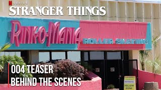 STRANGER THINGS 4 - 004 TEASER BEHIND THE SCENES