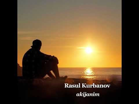Расул Курбанов – Акамни әсләп...