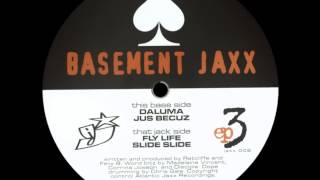 Basement Jaxx - Daluma [ATLANTIC JAXX - JAXX 006]