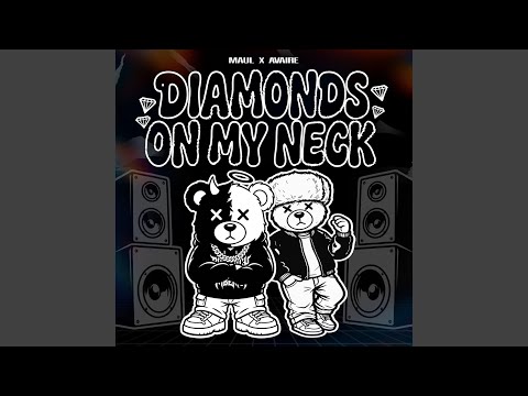 Diamonds On My Neck