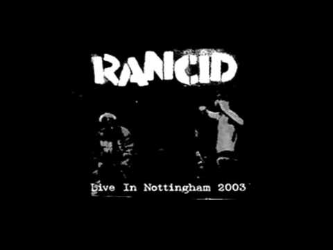 Radio - Rancid (Live in Nottingham 2003) Live Album Lyrics