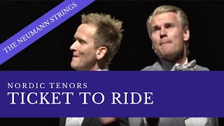 Nordic Tenors - awesome Beatles !!