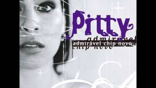 Pitty - Admirável Chip Novo
