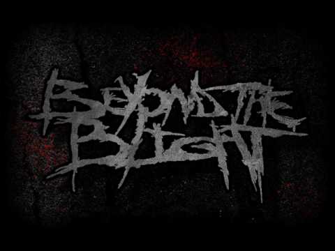 Beyond The Blight- 300 Reasons We Can't Be Friends
