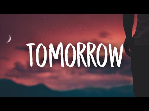 John Legend, Nas & Florian Picasso - Tomorrow (Lyrics)