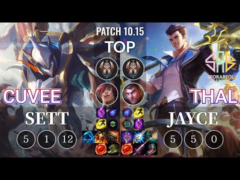 HLE CuVee Sett vs SRB Thal Jayce Top - KR Patch 10.15