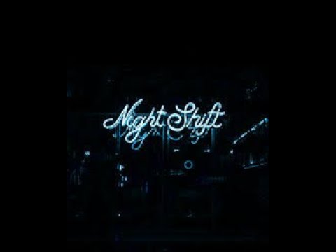 Midnight Shift video thumbnail