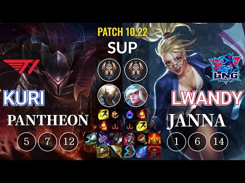 T1 Kuri Pantheon vs LNG lwandy Janna Sup - KR Patch 10.22