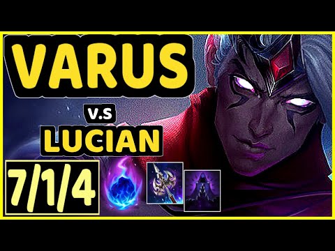 LUSKKA (VARUS) vs LUCIAN - 7/1/4 KDA BOTTOM ADC CHALLENGER GAMEPLAY - BR