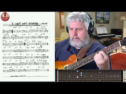 Ep.138 | "I Can't Get Started" Chord Melody Arrangement for the Developing Soloist