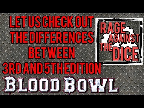 Let's compare 3rd and 5th Edition Blood Bowl