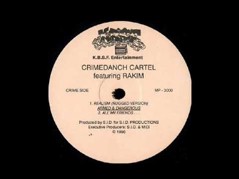Crimedanch Cartel  - Realism (Rugged Version)