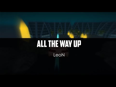 LeoN v2 - All The Way Up