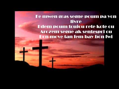 Fe mwen gras Segne - Lyrics