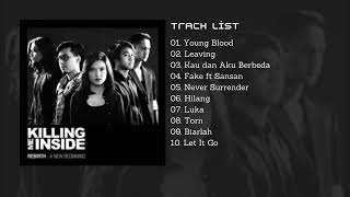 Download lagu KILLING ME INSIDE FULL ALBUM REBIRTH : A NEW BEGINING mp3