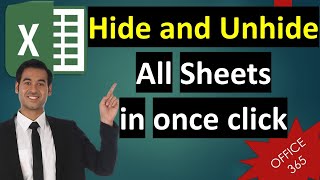 You can now Hide and UNHIDE All Excel Sheets in ONE GO! (V033)