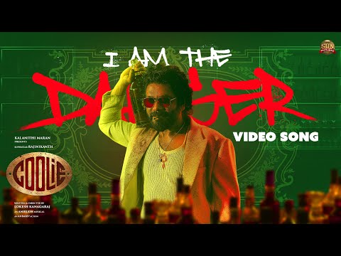 I Am The Danger -Video Song | Coolie| Superstar Rajinikanth| Nagarjuna| Lokesh| Anirudh|Sun Pictures