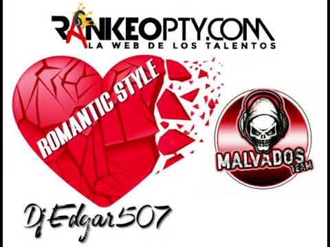 ROMANTIC STYLE MIX - DJ EDGAR 507