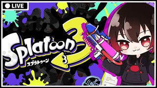 【スプラ3】朝だよ！みんな起きて！スプラの時間だよ！！【スプラトゥーン3】【配信#2491】