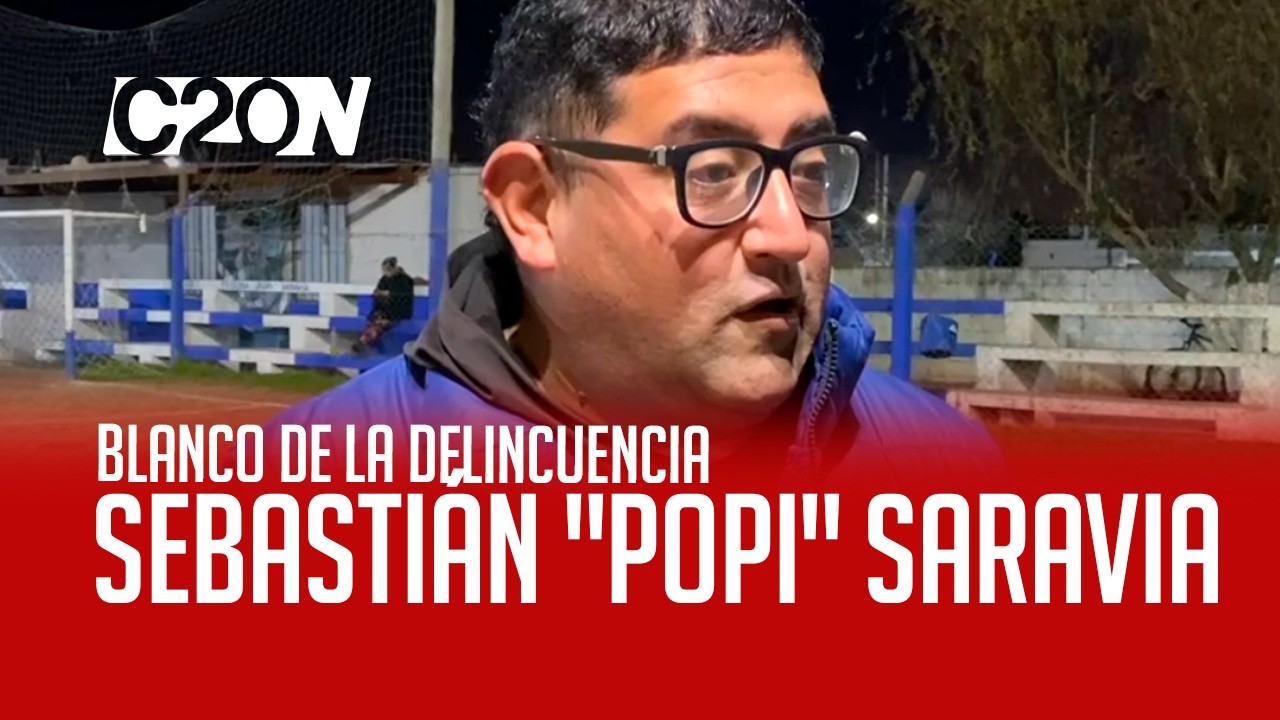 C20 Noticias | Blanco de la delincuencia - Sebastián "POPI" Saravia